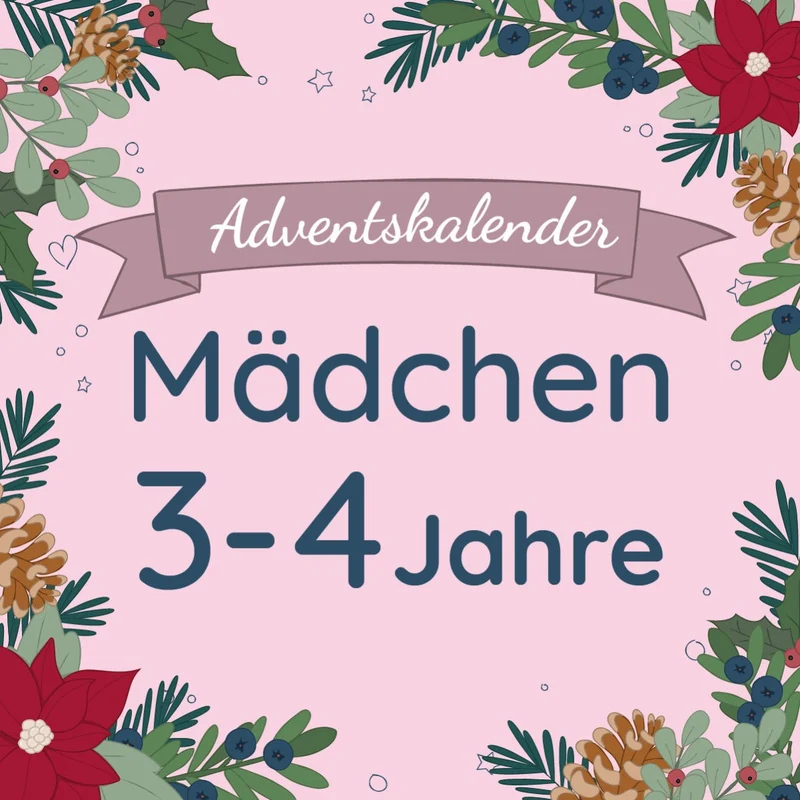 Adventskalender-Inhalt Mädchen 3-4 Jahre